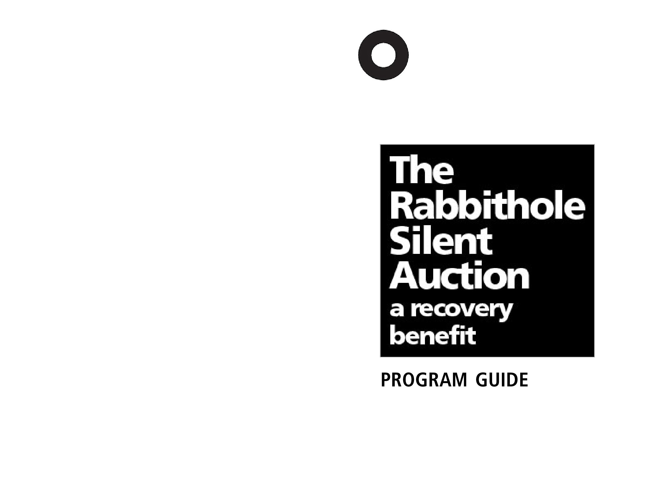 Program guide, 9 March 2013: Cover: “The Rabbithole Silent Auction — a recovery benefit. Program Guide”