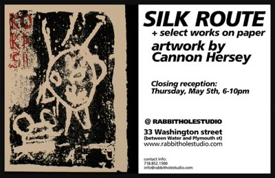 Silk Route + select works on paper, closing reception flyer, 5 May 2011.