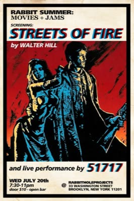 Movies+Jams: Streets of Fire and 51717, poster, 20 July 2011.