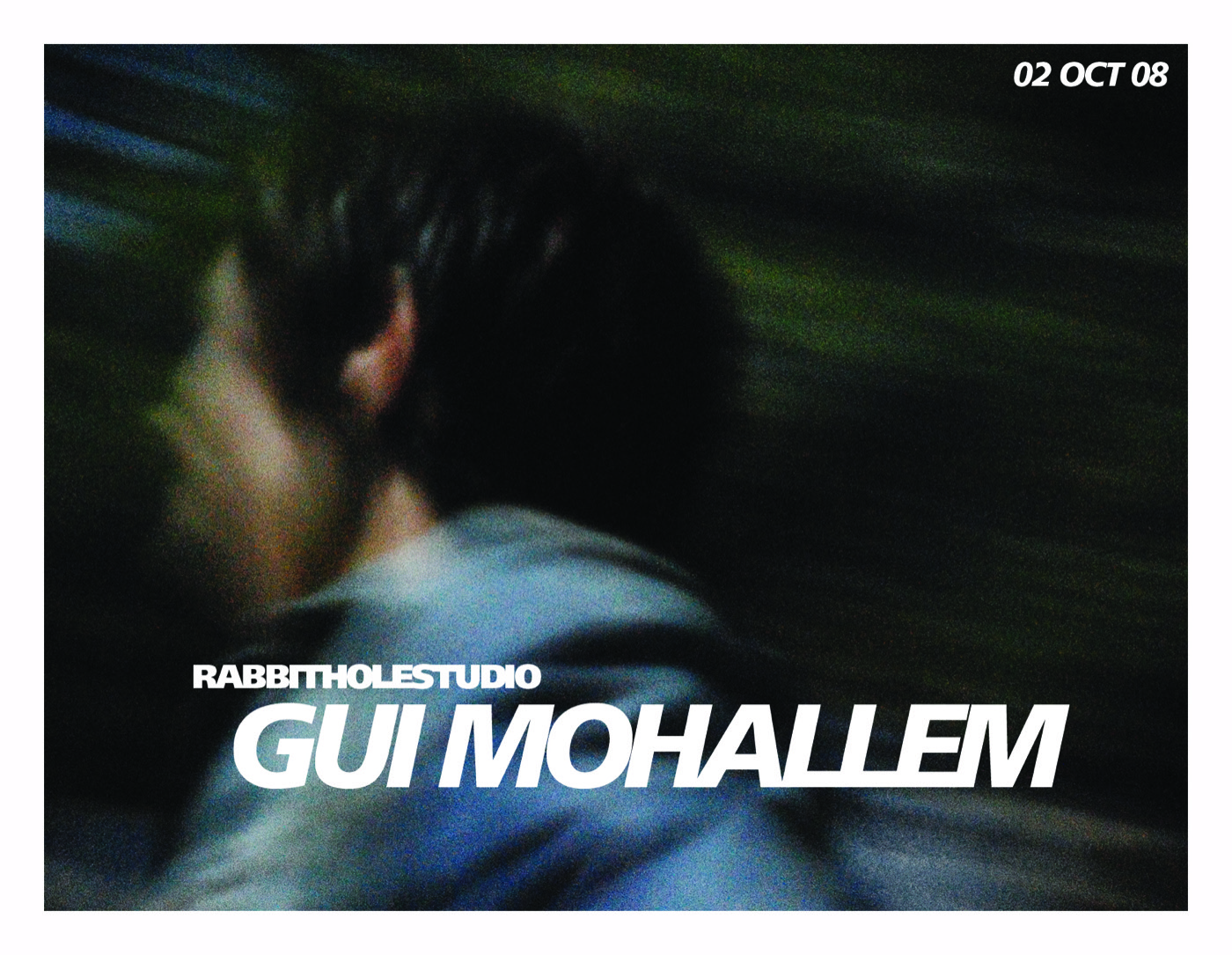 Card for gUi mohallem: a blurred digital-pinhole portrait of a man turning away, 02 OCT 08